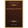 Navajo Shepherd and Weaver