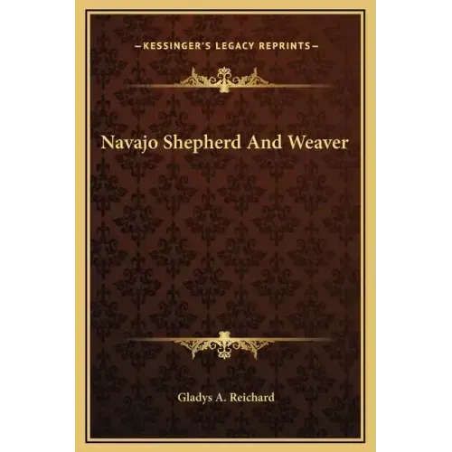 Navajo Shepherd and Weaver