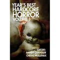 Year's Best Hardcore Horror Volume 1