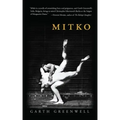 Mitko (Miami University Press Fiction)