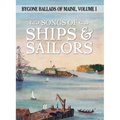 Songs of Ships & Sailors
