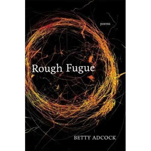 Rough Fugue: Poems