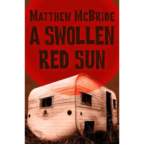 A Swollen Red Sun