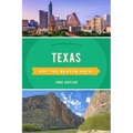 Texas Off the Beaten Path(r): Discover Your Fun