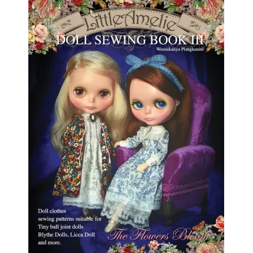 LittleAmelie Doll Sewing Book III: Total of 10 doll clothes sewing patterns with instruction photos.