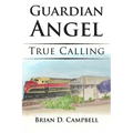 Guardian Angel: True Calling