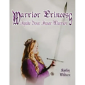Warrior Princess: Ignite Your Inner Warrior
