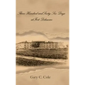 Three Hundred and Sixty-Six Days at Fort Delaware