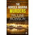 THE HORSEA MARINA MURDERS a gripping crime thriller full of twists