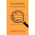 Transitions: A Guide on Moving From Law Enforcement or the Military into a Second Career