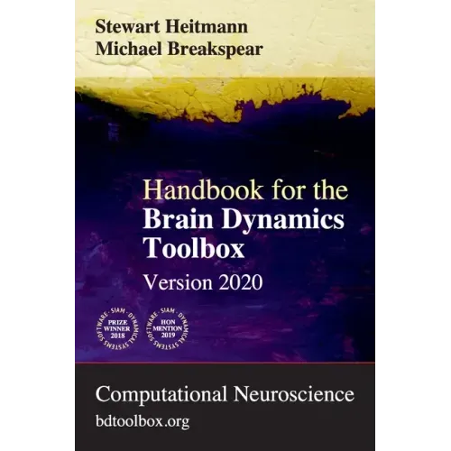 Handbook for the Brain Dynamics Toolbox: Version 2020