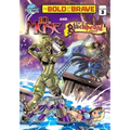 Bold and the Brave #3