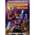 Victory Harben: Fires of Halos (Edgar Rice Burroughs Universe)