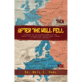 After the Wall Fell: A History of the Accomplishments by the Center for International Agricultural Finance at Iowa State University
