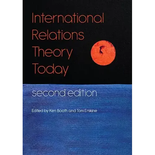 International Relations Theory Today