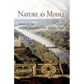 Nature as Model: Salomon de Caus and Early Seventeenth-Century Landscape Design