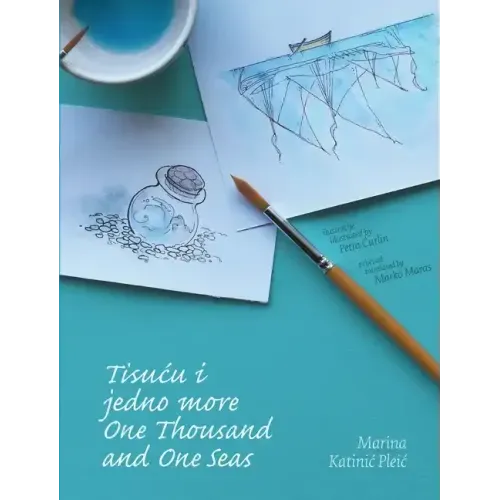 Tisucu i jedno more/One Thousand and One Seas