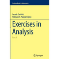 Exercises in Analysis: Part 1