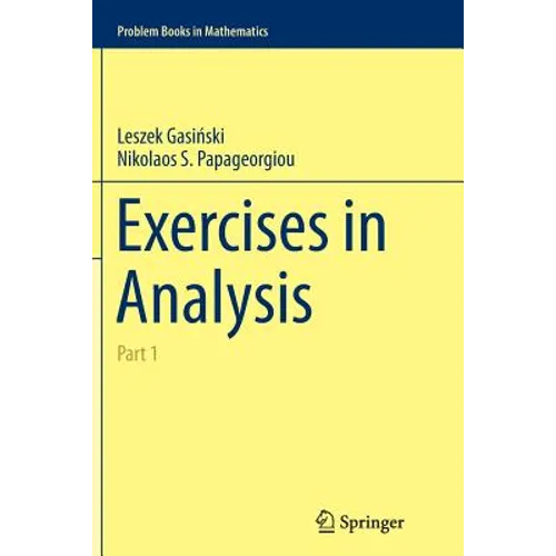 Exercises in Analysis: Part 1