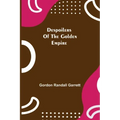 Despoilers of the Golden Empire