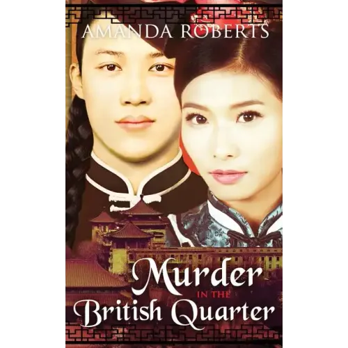 Murder in the British Quarter
