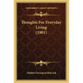 Thoughts for Everyday Living (1901)