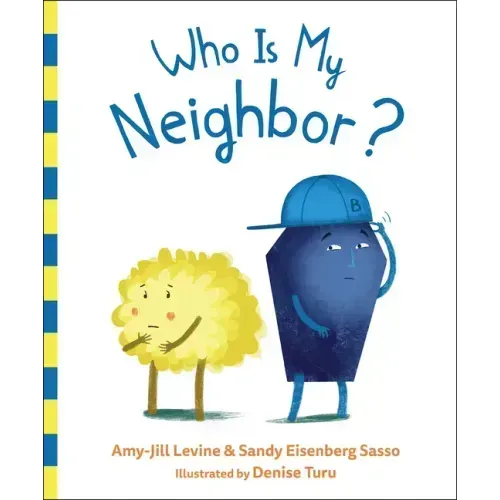 Who Is My Neighbor?