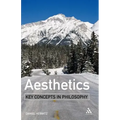 Aesthetics: Key Concepts in Philosophy