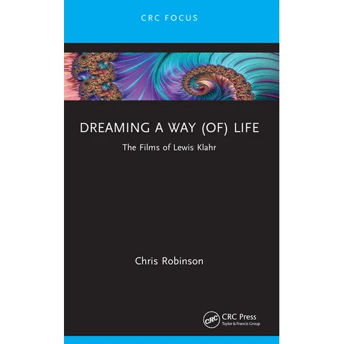 Dreaming a way (of) Life: The Films of Lewis Klahr