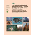 The Western Bark Beetle Research Group: A Unique Collaboration With Forest Health Protection