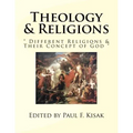 Theology & Religions: " Different Religions & Their Concept of God "