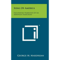 Song of America: Fascinating Narrative of an Armenian Immigrant