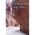 You Know the Way