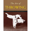 The Art of Throwing: Principles & Techniques