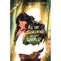 All the Sunshine in the World
