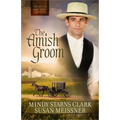 The Amish Groom: Volume 1
