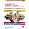Inclusive and Adaptive Teaching: Meeting the Challenge of Diversity in the Classroom