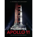 Picturing Apollo 11: Rare Views and Undiscovered Moments