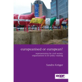 Europeanised or European?: Representation by Civil Society Organisations in EU Policy Making