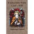 Uniformity With God's Will