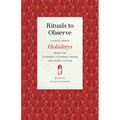 Rituals to Observe: Stories about Holidays from the Flannery O'Connor Award for Short Fiction