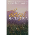Darcy's Deception: A Pride & Prejudice Variation