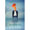 Remembering Lethe: Poems