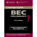 Cambridge Bec Preliminary 1: Practice Tests from the University of Cambridge Local Examinations Syndicate