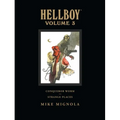 Hellboy Library Volume 3: Conqueror Worm and Strange Places