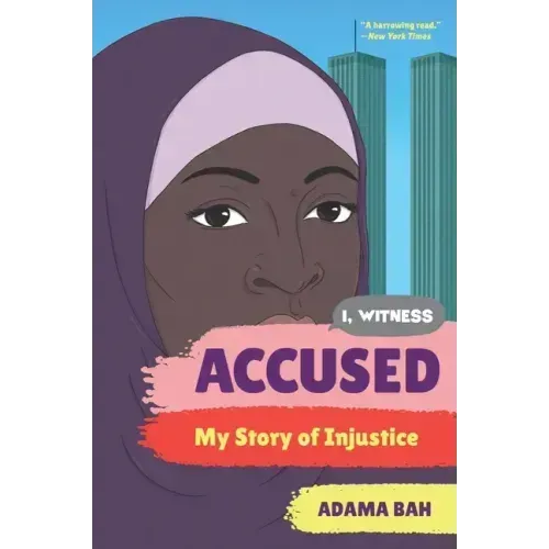 Accused: My Story of Injustice