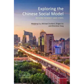 Exploring the Chinese Social Model: Beyond Market and State