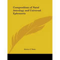 Compendium of Natal Astrology and Universal Ephemeris