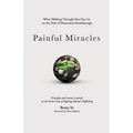 Painful Miracles