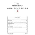 Christian Libertarian Review: Volume 2